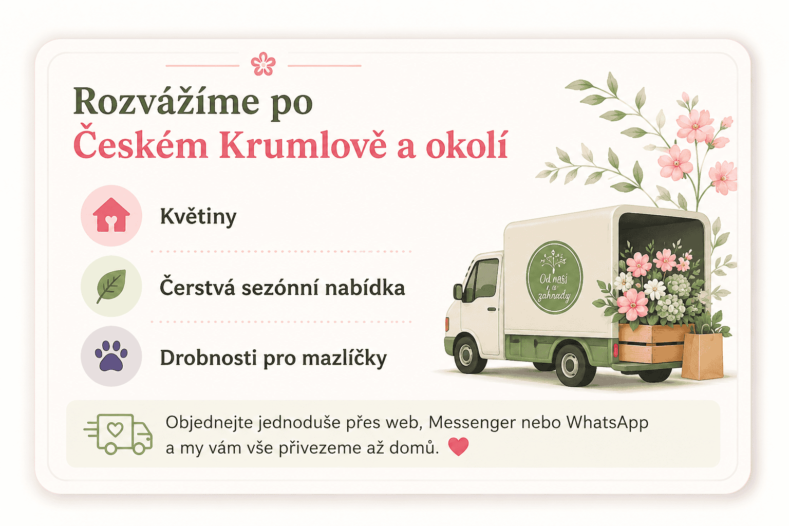 Rozvoz květin a drobností pro mazlíčky